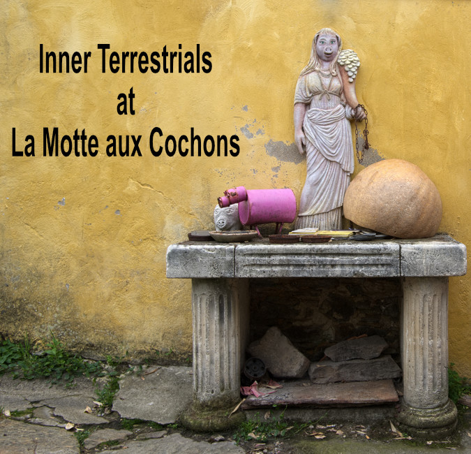 Inner Terrestrials at La Motte aux Cochons
